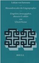 Cover of: Lukian Von Samosata: Alexandros Oder Der Lugenprophet (Religions in the Graeco-Roman World)