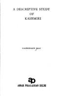 Cover of: A descriptive study of Kashmiri by Roopkrishen Bhat