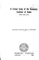 Cover of: A critical study of the Rāmāyaṇa tradition of Assam, upto 1826 A.D. by Basanta Kumar Deva Goswami