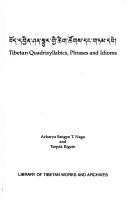Cover of: Bod dbyin śan sbyar gyi tshig tshogs daṅ gtam dpe =: Tibetan quadrisyllabics, phrases, and idioms