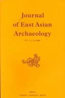 Cover of: Journal of East Asian Archaeology: Festschrift in Honor of K.C. Chang