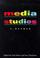 Cover of: Media Studies