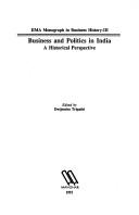 Cover of: Business and Politics in India, A Historical Perspective | Dwijendra Tripathi