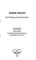 Cover of: Inner Spaces: New Writing by Women From Kerala