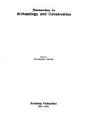 Cover of: Researches in archaeology and conservation by edited by Phanikanta Mishra.