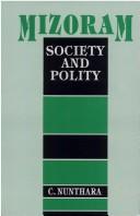 Cover of: Mizoram: society and polity
