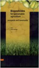 Cover of: Biopesticides for sustainable agriculture by Nutan Kaushik