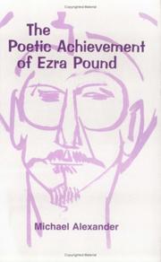Cover of: The Poetic Achievement of Ezra Pound