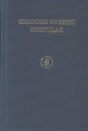 Cover of: Gregorii Nysseni epistulae by Gregorius Nyssenus