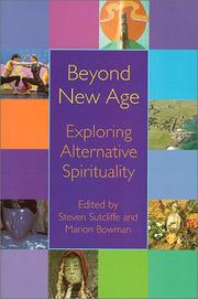 Cover of: Beyond New Age: exploring alternative spirituality
