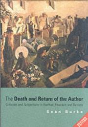 Cover of: The Death and Return of the Author | Sean Burke