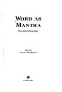 Cover of: Word As Mantra by Robert L. Hardgrave, L. Hardgrave, L. Hardgrave, Robert L. Hardgrave