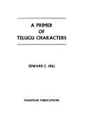 Cover of: A primer in Telugu characters