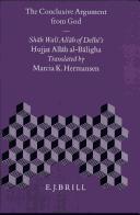 Cover of: The conclusive argument from God =: Shāh Walī Allāh of Delhi's Hujjat Allāh al-bāligha