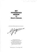 Cover of: Het fotografisch museum van Auguste Grégoire: een vroege Nederlandse fotocollectie