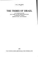 The tribes of Israel by Geus, C. H. J., de.