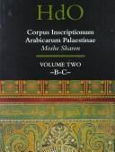 Cover of: Corpus inscriptionum Arabicarum Palaestinae, (CIAP)