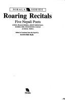 Cover of: Roaring recitals: five Nepali poets