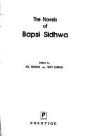Cover of: Novels of Bapsi Sidwha by 