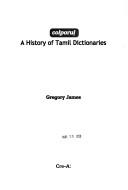 Cover of: Colporul: A history of Tamil dictionaries