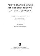 Photographic atlas of reconstructive arterial surgery by Reinier J. A. M. van Dongen