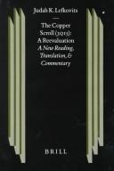 Cover of: The Copper Scroll 3QI5: A Reevaluation by Judah K. Lefkovits