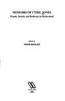 Cover of: Memoirs of Cyril Jones by Omar Khalidi