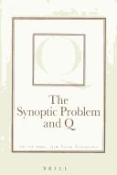 Cover of: The synoptic problem and Q: selected studies from Novum testamentum