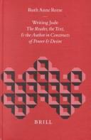 Cover of: Writing Jude: The Reader, the Text and the Author in Constructs of Power and Desire (Biblical Interpretation Series)