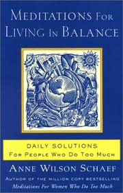 Cover of: Meditations for Living in Balance by Anne Wilson Schaef