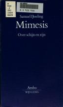 Mimesis by Samuel IJsseling, Samuel Ijsseling, Jeffrey Bloechl, Hester Ijsseling, Ijsseling S.