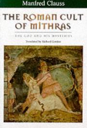 Cover of: The Roman Cult of Mithras by Manfred Clauss