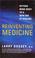 Cover of: Reinventing Medicine