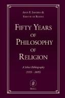 Cover of: Fifty Years of Philosophy of Religion by Andy, F. Sanders, Kristof De Ridder