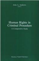 Cover of: Human rights in criminal procedure by edited by J.A. Andrews.