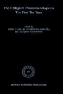 Cover of: The Collegium Phaenomenologicum: the first ten years
