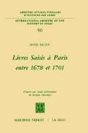 Livres saisis à Paris entre 1678 et 1701 by Anne Sauvy