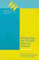 Front cover of Recognizing the intrinsic value of animals by Unknown