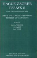 On the law of international trade : credit and guarantee financing transfer of technology by C. C. A. Voskuil, C. A. Voskuil, Z. Parac