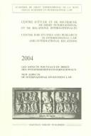 Cover of: Les Aspects nouveaux du droit des investissements internationaux =: New aspects of international investment law