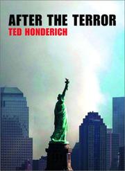 Cover of: After the terror by Ted Honderich