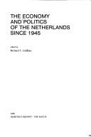 Cover of: Economy and Politics of the Netherlands since 1945