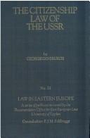 Cover of: The Citizenship Law of the USSR by George Ginsburgs