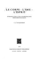 Cover of: Le corps--l'âme--l'esprit: introduction à une anthropologie phénoménologique