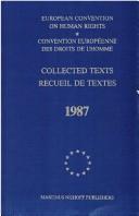 Cover of: European Convention on Human Rights: Collected Texts/Convention Europeenne Des Droits De L'Homme : Recueil De Textes, 1987