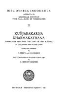 Cover of: Kuñjarakarṇa dharmakathana by by Mpu Ḍusun ; edited and translated by A. Teeuw and S.O. Robson, with a contribution on the reliefs of Caṇḍi Jago by A.J. Bernet Kempers.