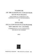 Cover of: Yearbook of the European Convention on Human Rights/annuaire De La Convention Europeenne Des Droits De L'homme 1963 (Yearbook of the European Convention on Human Rights)
