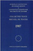 Cover of: European Convention on Human Rights: collected texts = Convention européenne des droits de l'homme : recueil de textes.