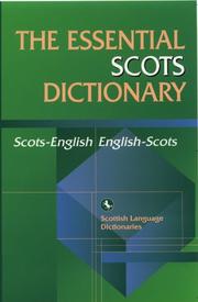 Cover of: The Essential Scots Dictionary by Scots Language Dictionaries