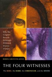 Cover of: The Four Witnesses  by Robin Griffith-Jones, Robin Griffith-Jones